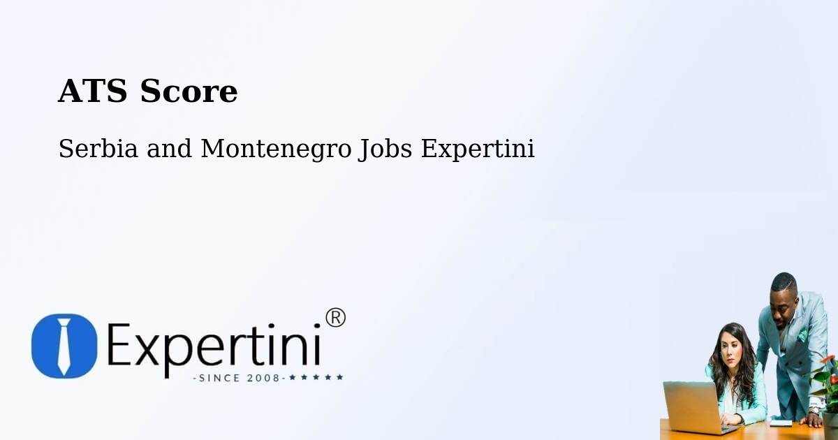 Resume ATS Score & Job Description Match Tool – Omemee - Serbia and Montenegro Jobs Expertini