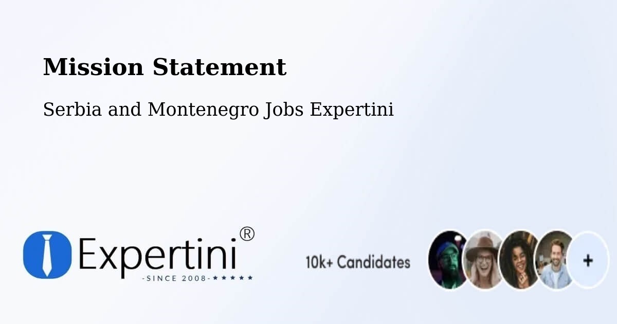 Corporate Mission – Omemee - Serbia and Montenegro Jobs Expertini
