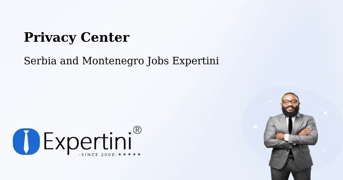 Privacy Policy – Omemee - Serbia and Montenegro Jobs Expertini